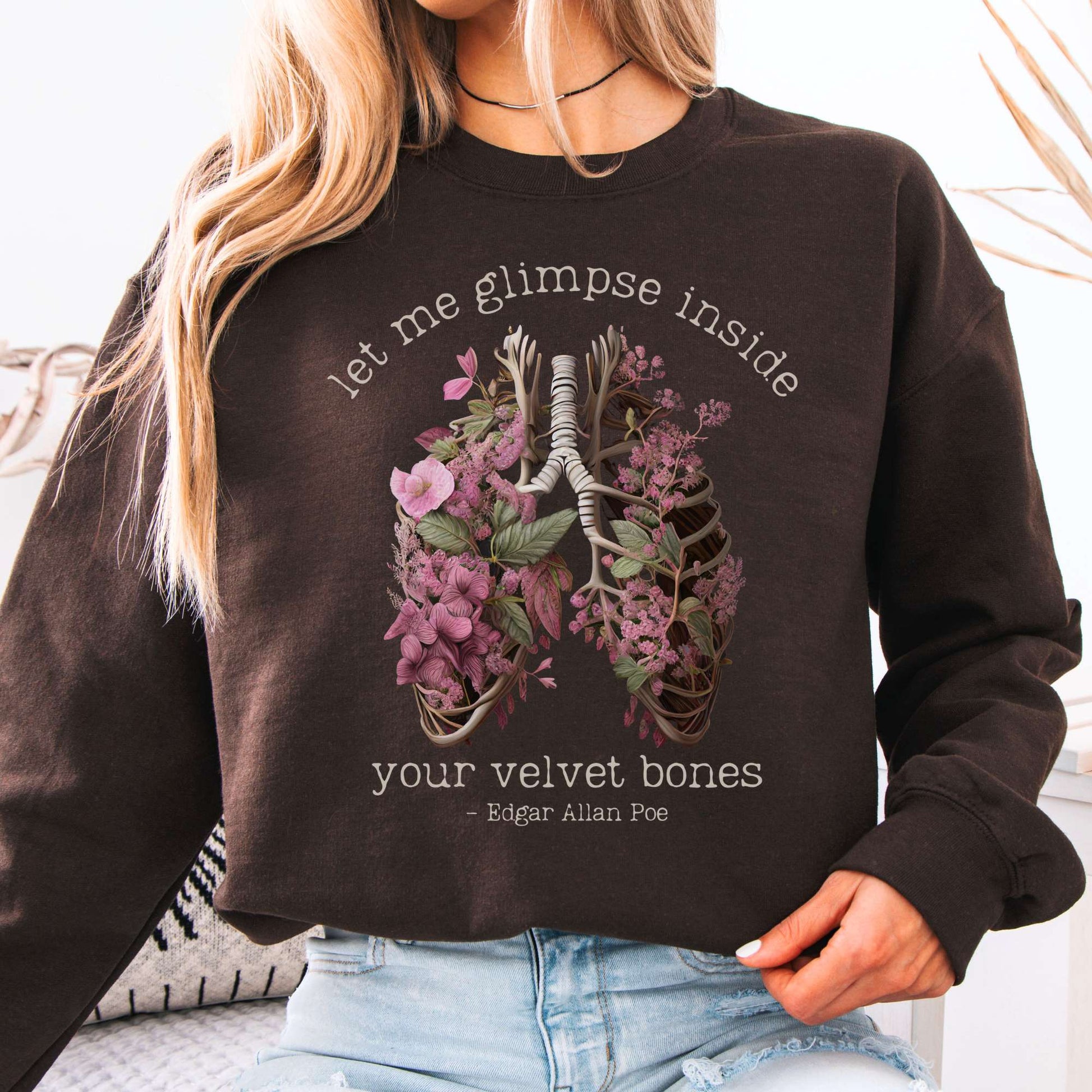 Sweatshirt Dark Chocolate / S Vintage Edgar Allan Poe sweatshirt - Let me glimpse inside your velvet bones The Mystic Eden