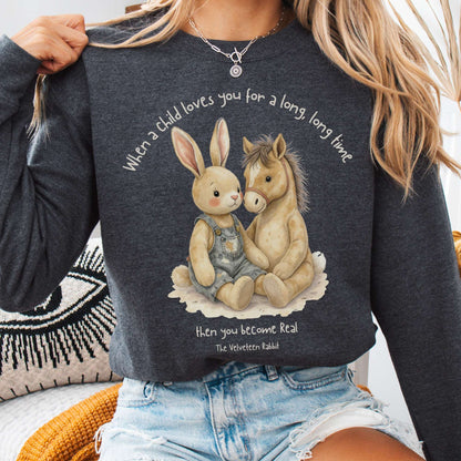 Sweatshirt Dark Heather / S You Become Real The Velveteen Rabbit Sweatshirt The Mystic Eden