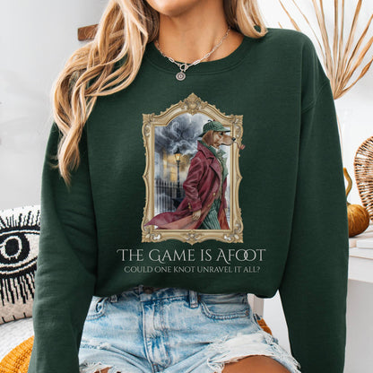 Sweatshirt Forest Green / S The Game Is Afoot Sherlock Holmes Sweatshirt The Mystic Eden
