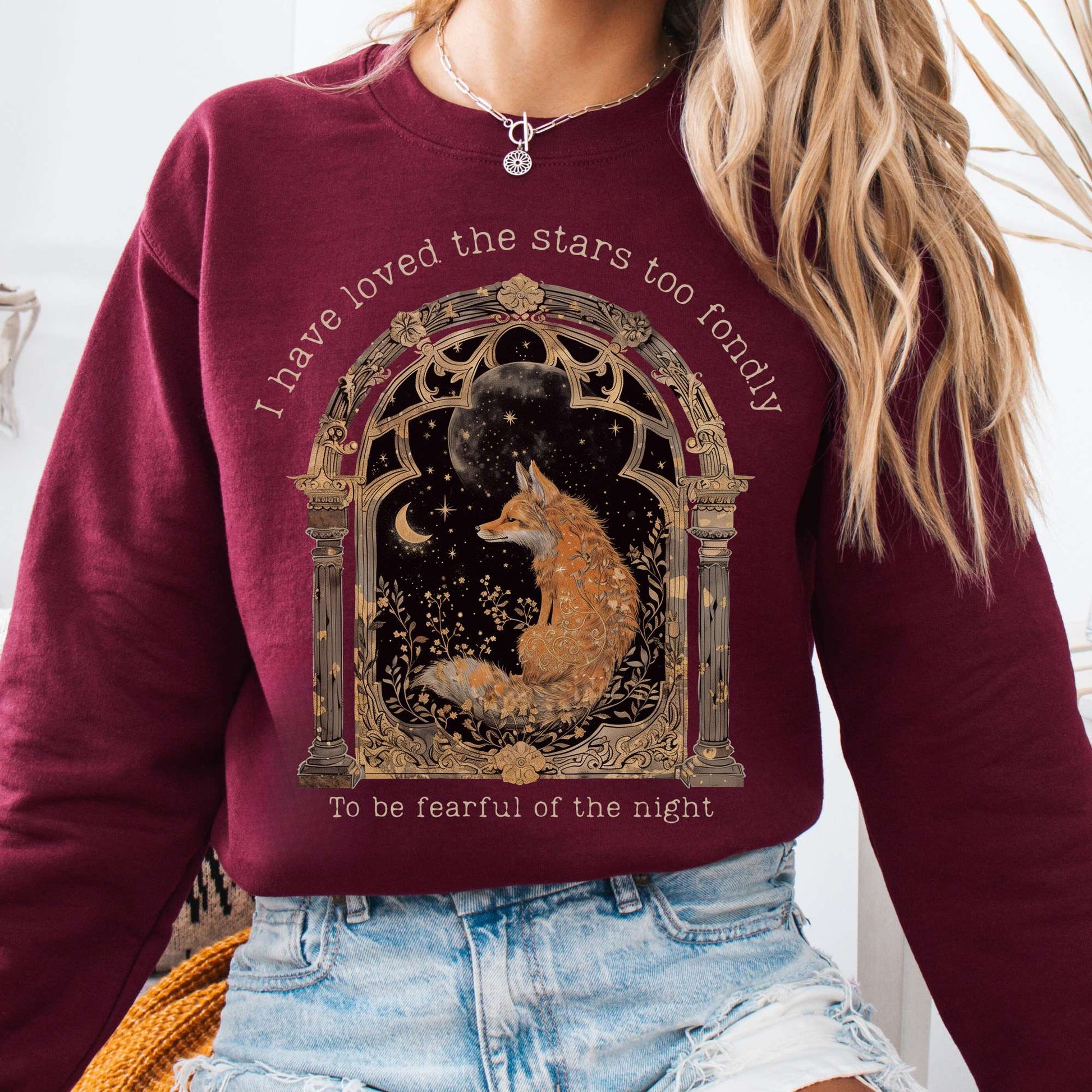 Sweatshirt Maroon / S I Have Loved the Stars Too Fondly Sarah Williams Sweatshirt The Mystic Eden