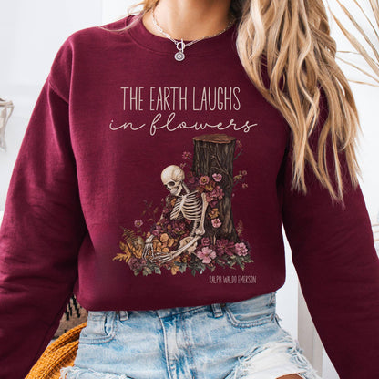 Sweatshirt Maroon / S The Earth Laughs in Flowers Ralph Waldo Emerson Sweatshirt The Mystic Eden