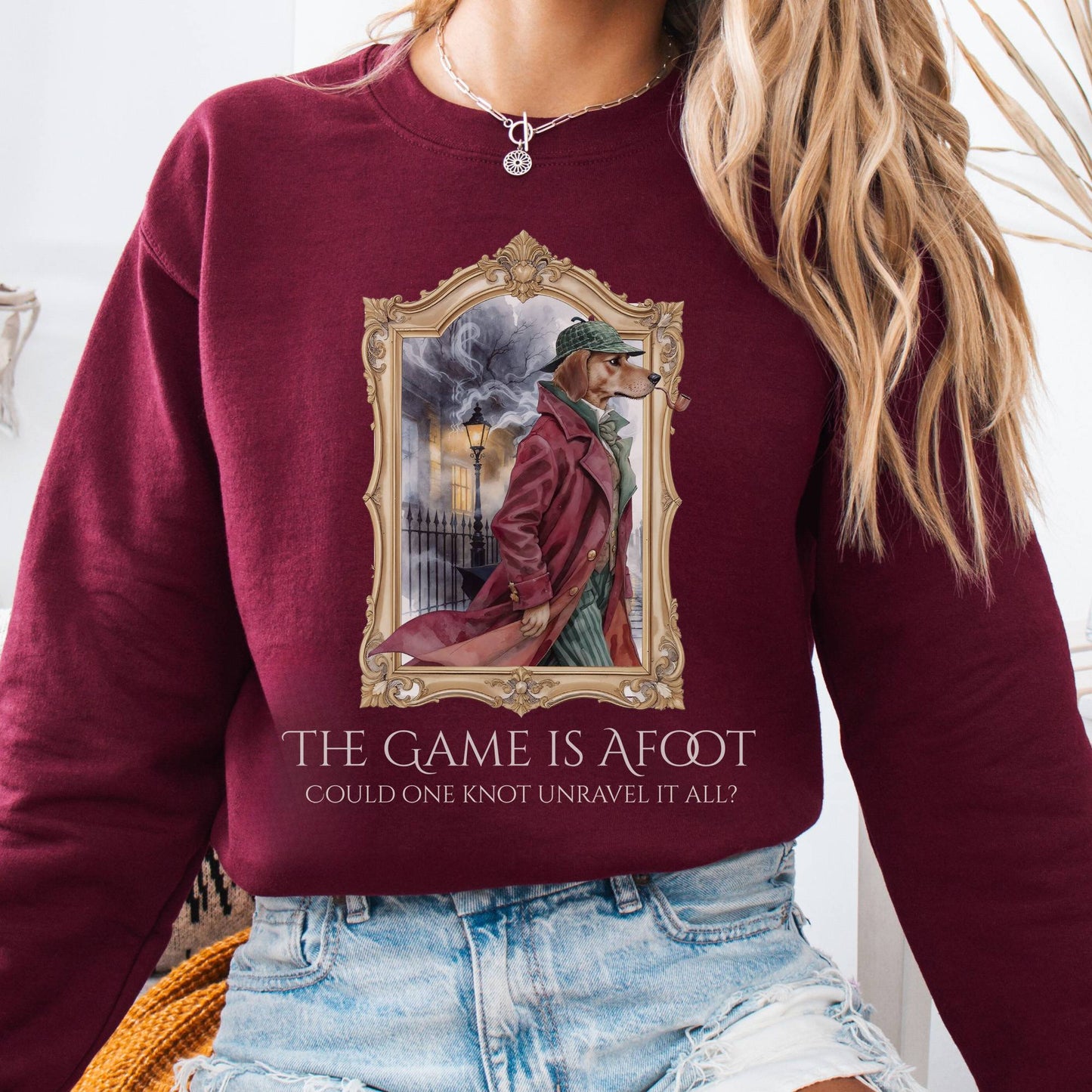 Sweatshirt Maroon / S The Game Is Afoot Sherlock Holmes Sweatshirt The Mystic Eden