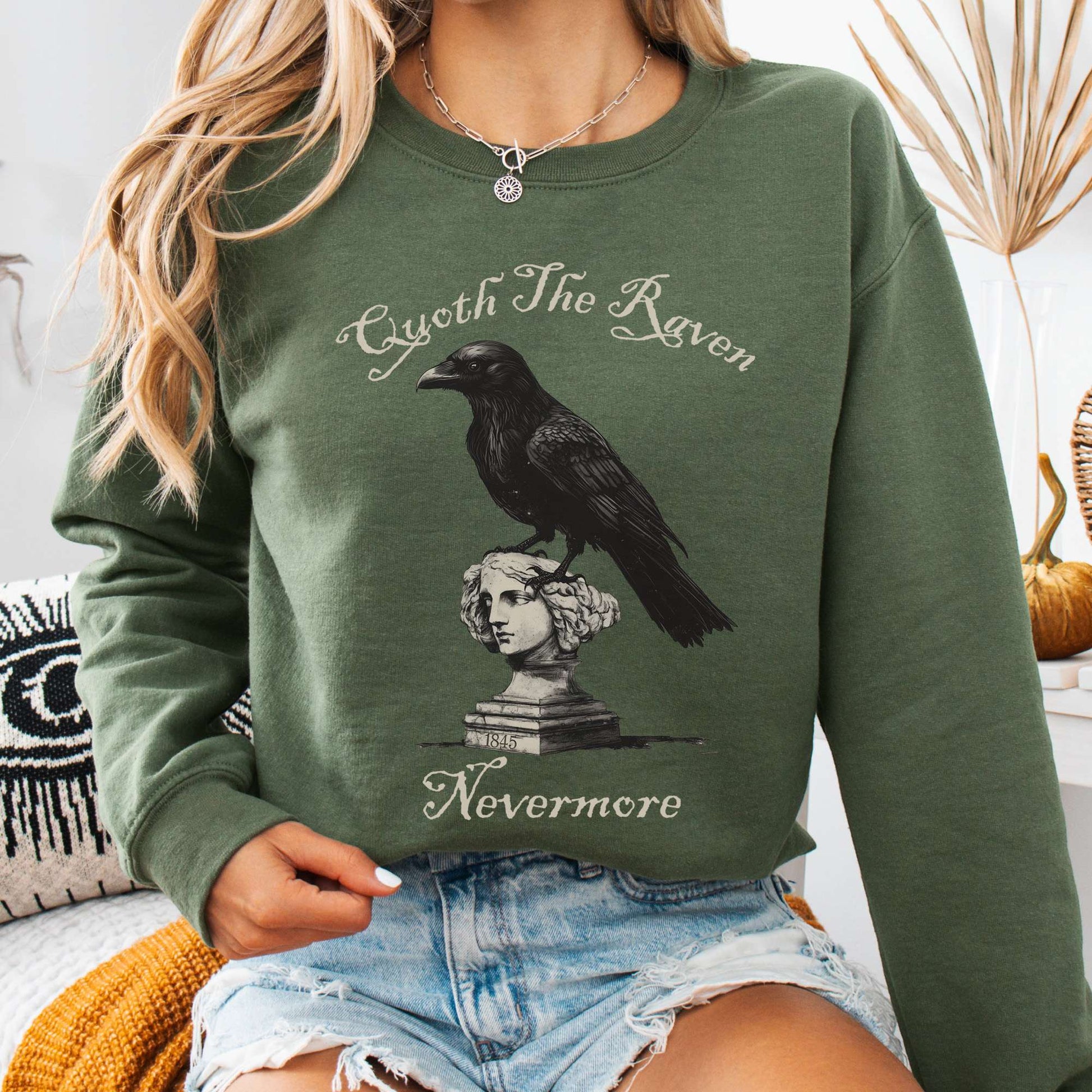 Sweatshirt Military Green / S Quoth the Raven Nevermore Poe Sweatshirt The Mystic Eden