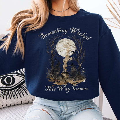 Sweatshirt Navy / S Something Wicked This Way Comes, Shakespeare Macbeth Witches Sweatshirt The Mystic Eden