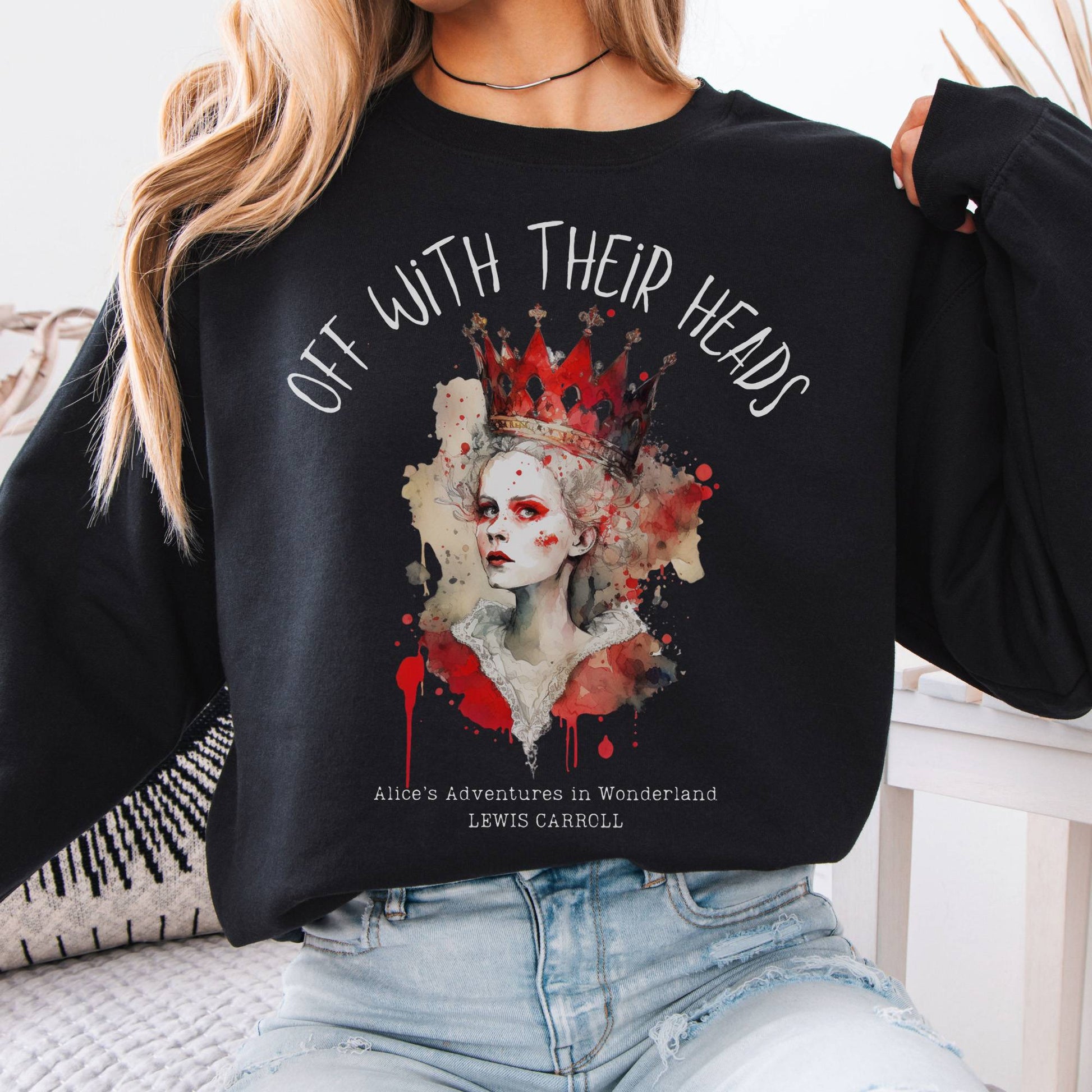 Sweatshirt Off With Their Heads Lewis Carroll's Queen of Hearts Sweatshirt The Mystic Eden