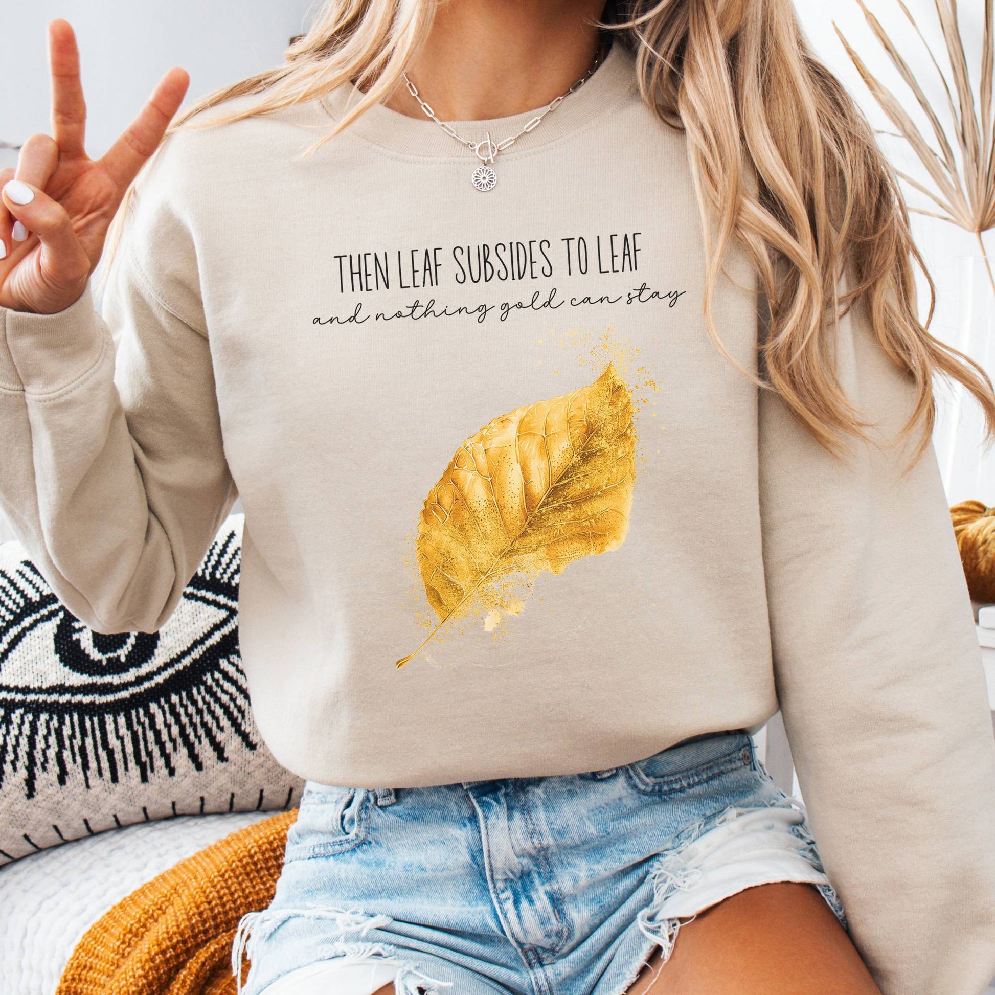Sweatshirt Sand / S Nothing Gold Can Stay Robert Frost Sweatshirt The Mystic Eden
