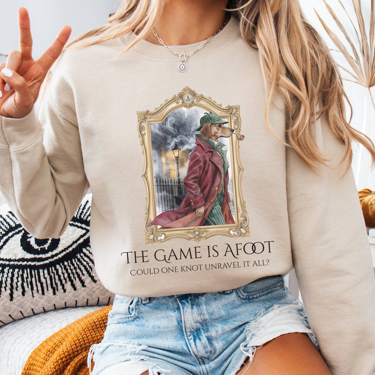 Sweatshirt Sand / S The Game Is Afoot Sherlock Holmes Sweatshirt The Mystic Eden