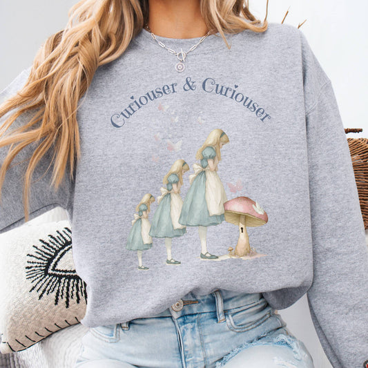 Sweatshirt Sport Grey / S Curiouser and Curiouser Alice Sweatshirt The Mystic Eden