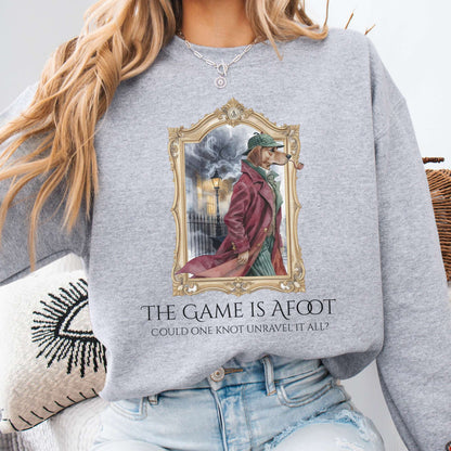 Sweatshirt Sport Grey / S The Game Is Afoot Sherlock Holmes Sweatshirt The Mystic Eden