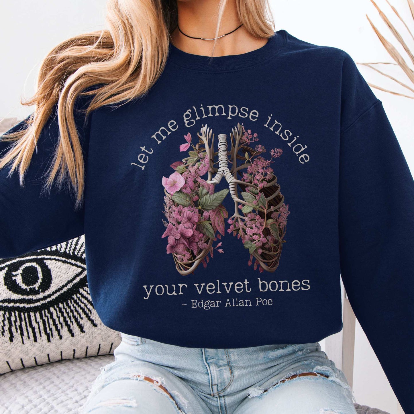 Sweatshirt Vintage Edgar Allan Poe sweatshirt - Let me glimpse inside your velvet bones The Mystic Eden