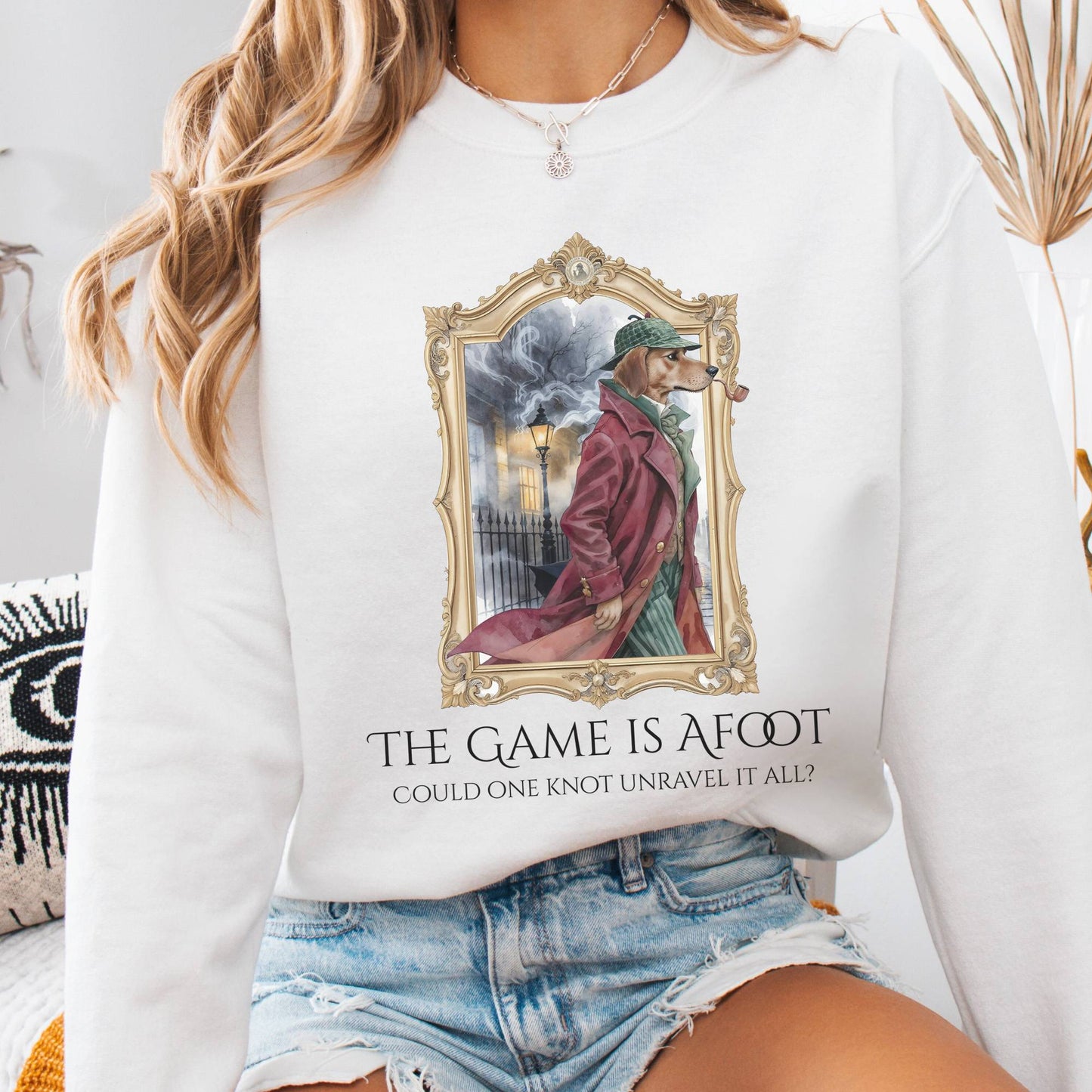Sweatshirt White / S The Game Is Afoot Sherlock Holmes Sweatshirt The Mystic Eden