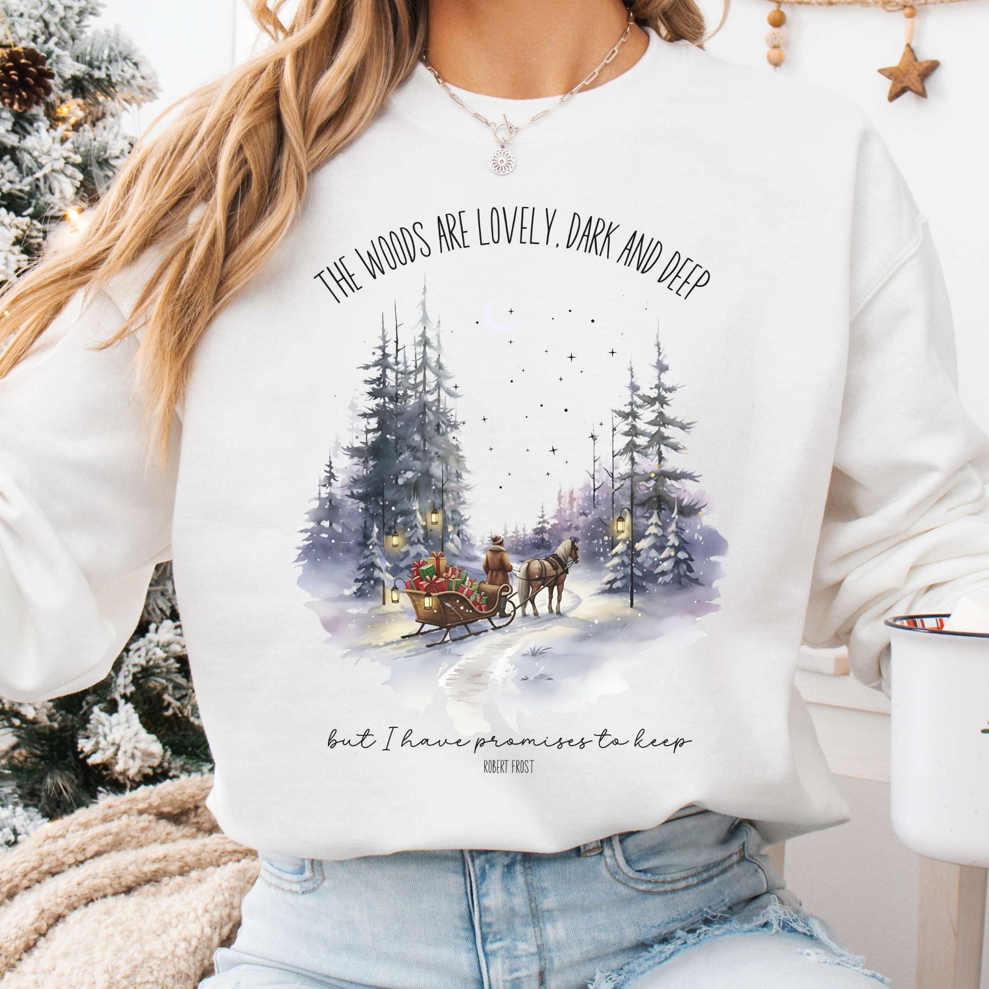 Sweatshirt White / S The Woods Are Lovely Robert Frost Christmas Sweatshirt The Mystic Eden