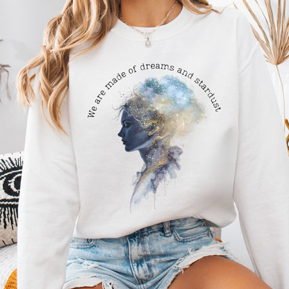 Sweatshirt White / S We Are Made of Dreams and Stardust Sweatshirt The Mystic Eden
