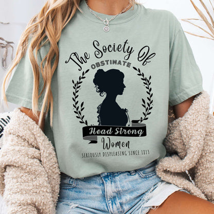 T-Shirt Bay / S The Society of Obstinate Head Strong Women Jane Austen Shirt The Mystic Eden
