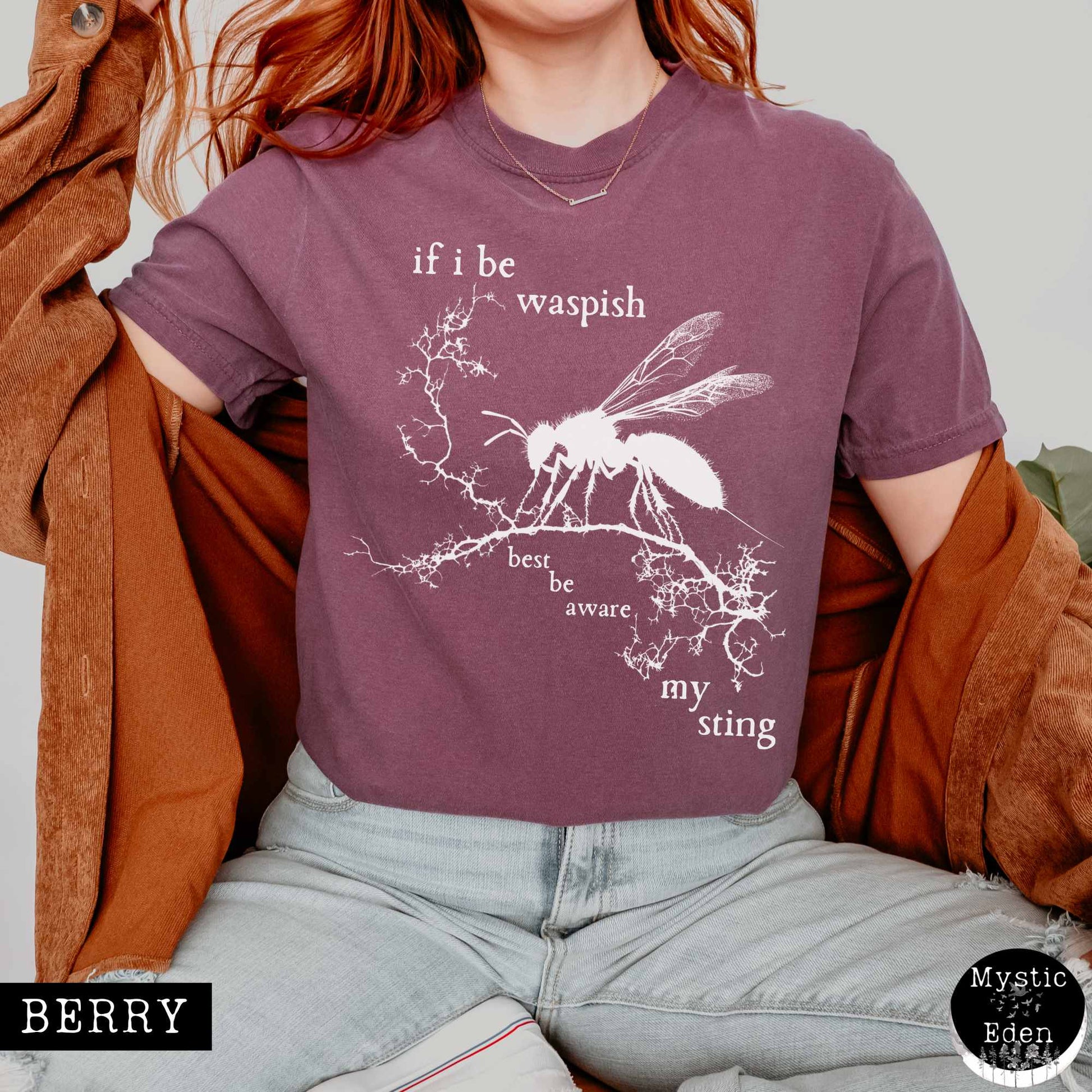 T-Shirt Berry / S If I Be Waspish Best Be Aware My Sting - Shakespeare Shirt The Mystic Eden