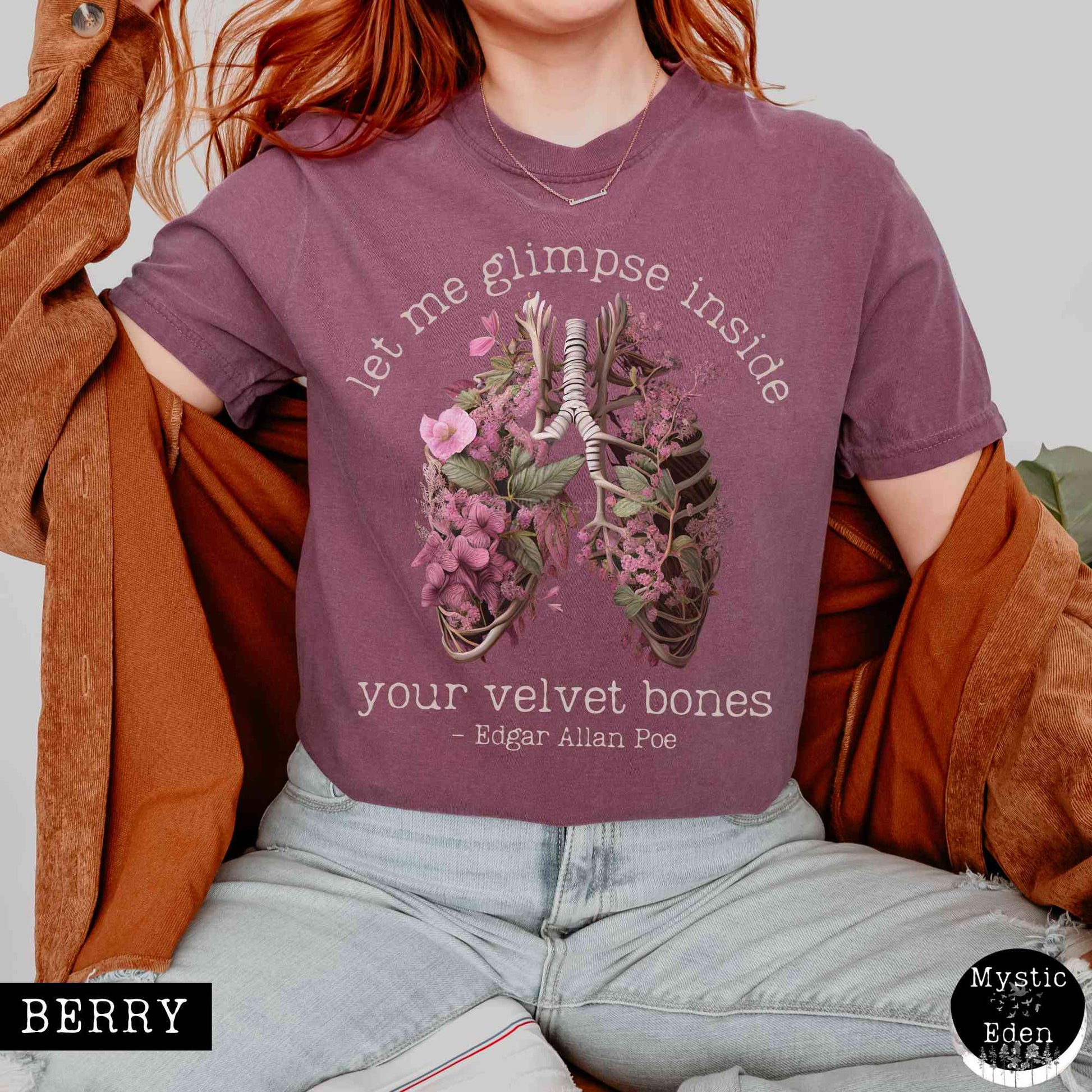 T-Shirt Berry / S Poe shirt let me glimpse inside your velvet bones shirt The Mystic Eden