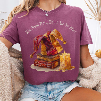 T-Shirt Berry / S The Fool Doth Think He Is Wise Shakespeare Tee The Mystic Eden