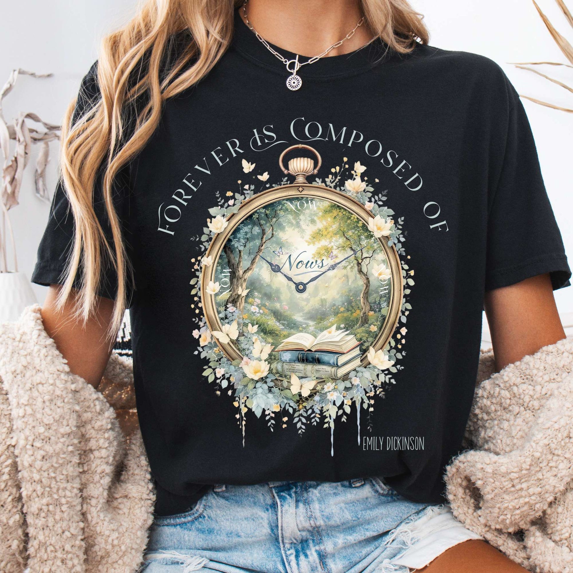 T-Shirt Black / S Forever Is Composed Of Nows Emily Dickinson Tee The Mystic Eden