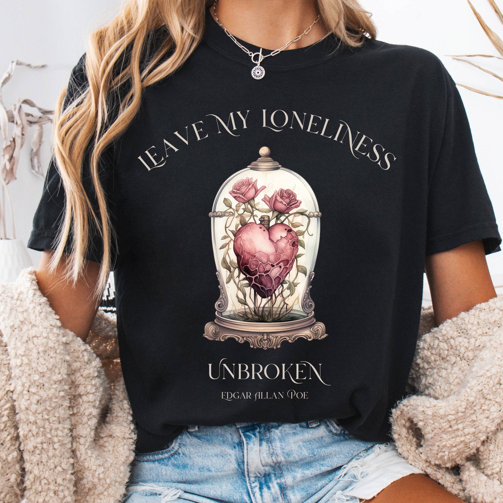 T-Shirt Black / S Leave My Loneliness Unbroken T-Shirt – Poe Gothic Romance Tee The Mystic Eden