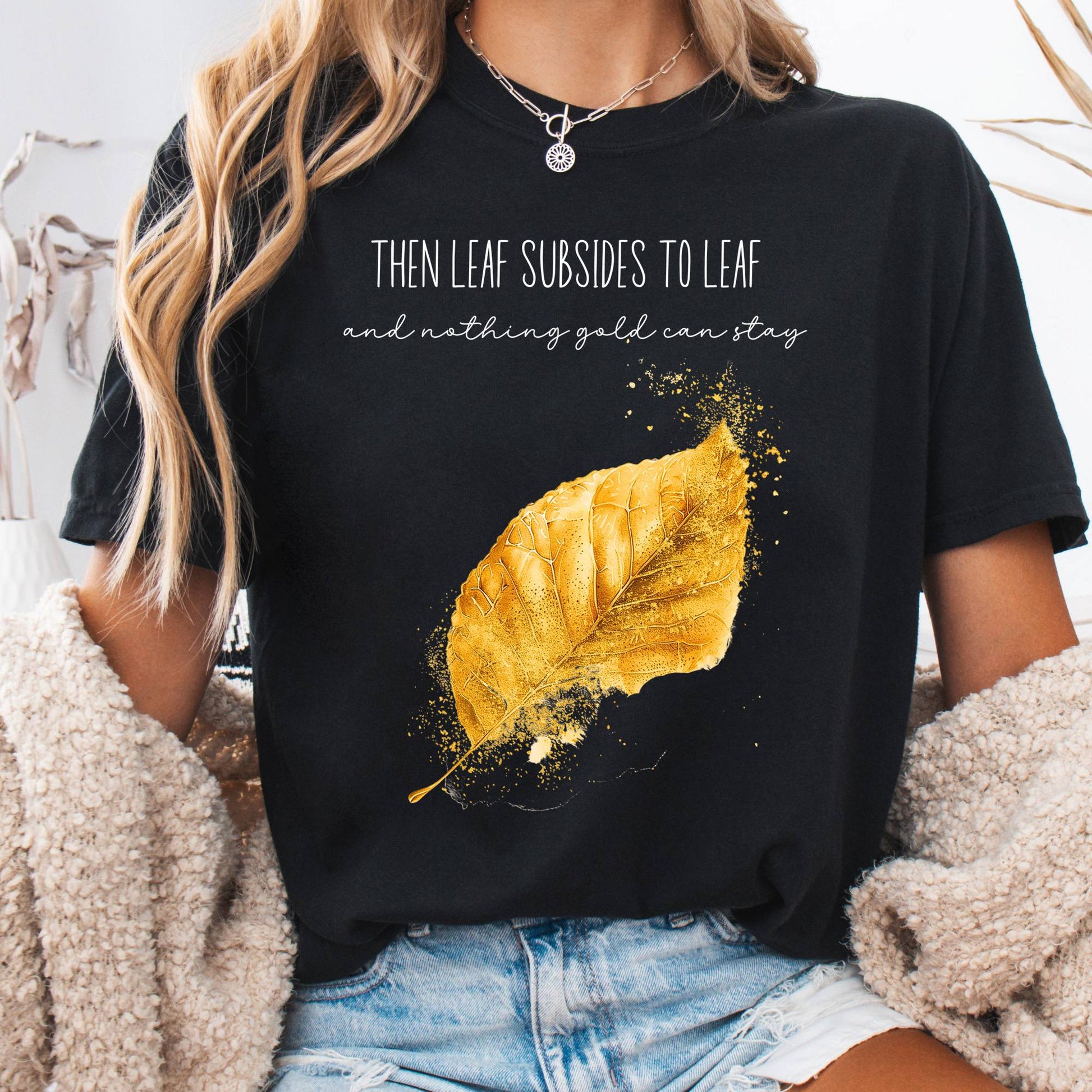 T-Shirt Black / S Nothing Gold Can Stay Robert Frost Tee The Mystic Eden
