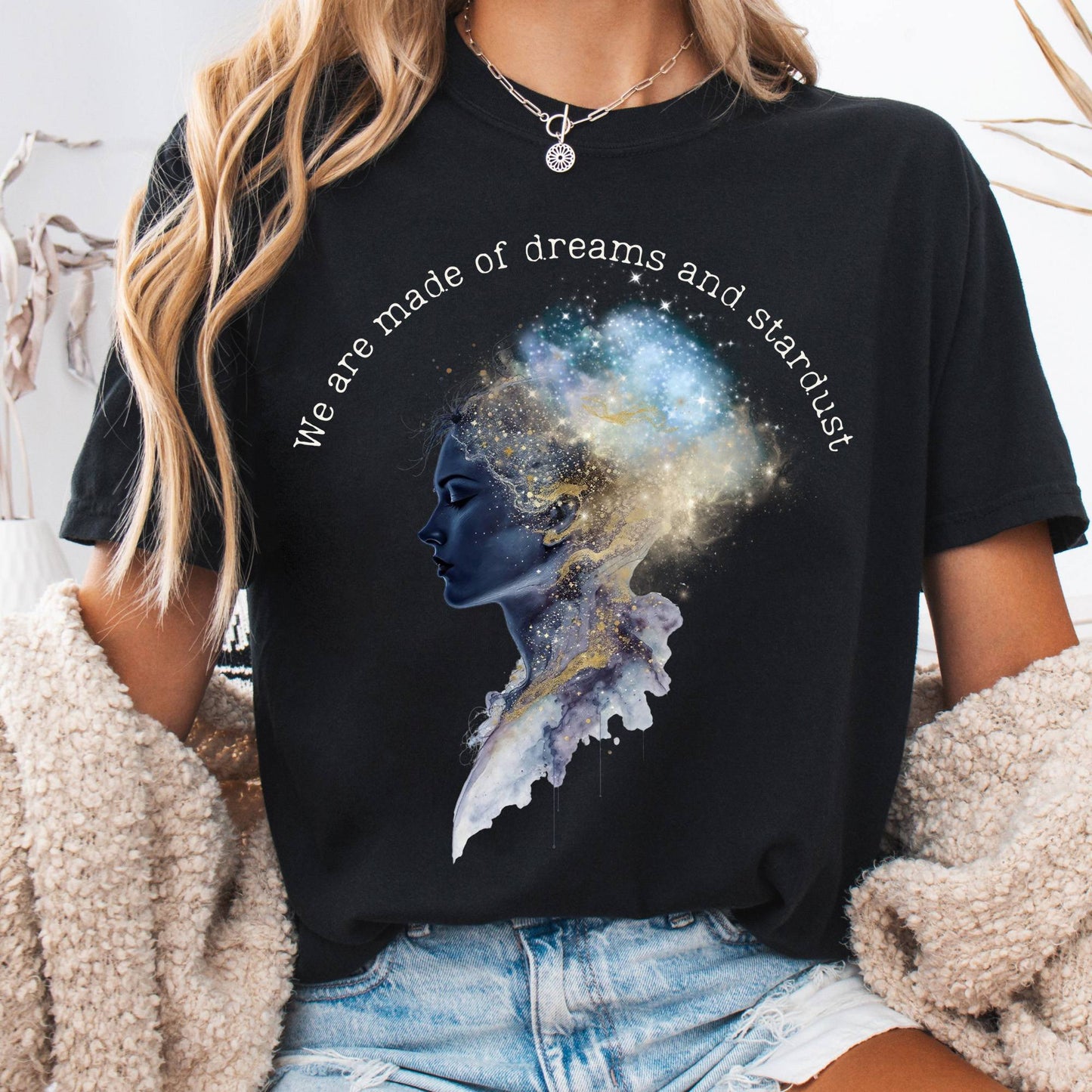 T-Shirt Black / S We Are Made of Dreams and Stardust Tee The Mystic Eden