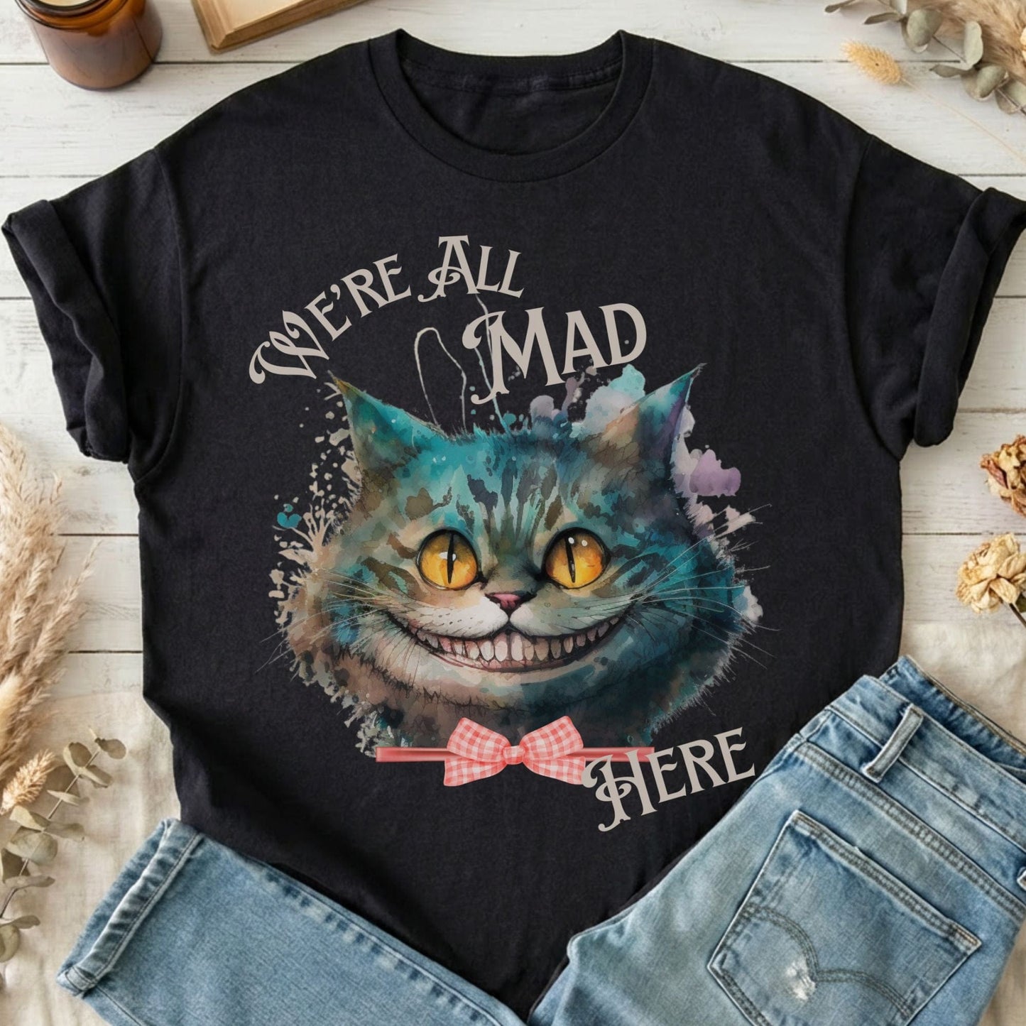 T-Shirt Black / S We're All Mad Here Cheshire Cat T-Shirt The Mystic Eden