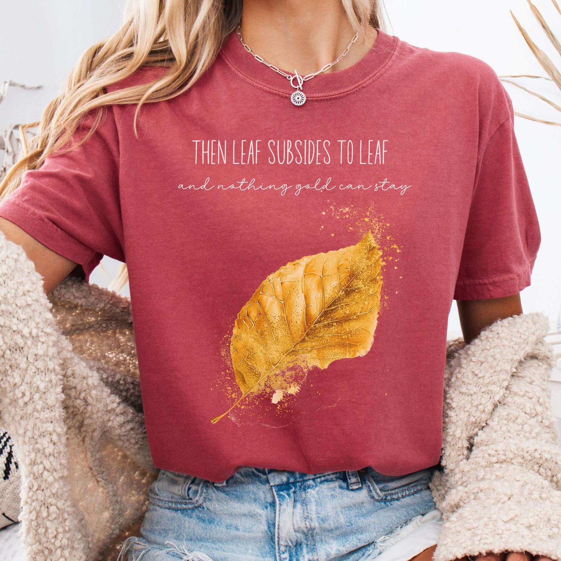 T-Shirt Crimson / S Nothing Gold Can Stay Robert Frost Tee The Mystic Eden