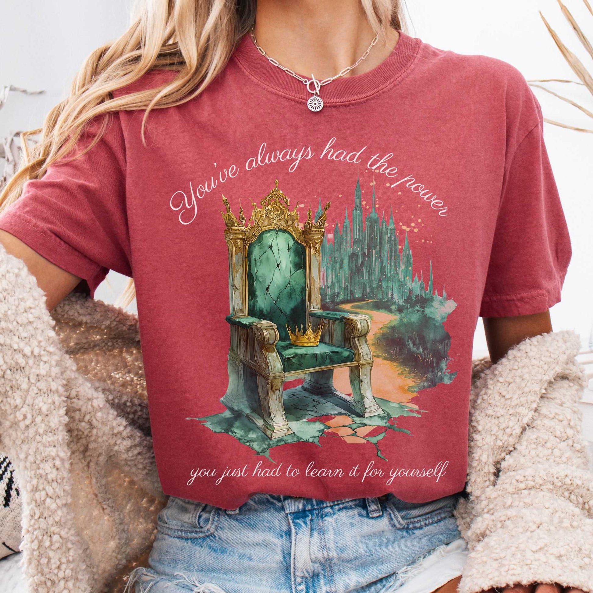 T-Shirt Crimson / S You've Always Had The Power Bookish Shirt The Mystic Eden