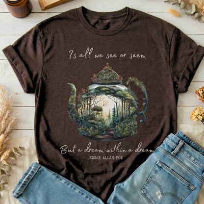 T-Shirt Dark Chocolate / S Dream Within A Dream Poe T-Shirt The Mystic Eden