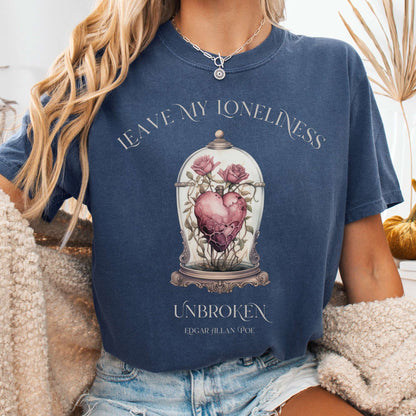 T-Shirt Denim / S Leave My Loneliness Unbroken T-Shirt – Poe Gothic Romance Tee The Mystic Eden