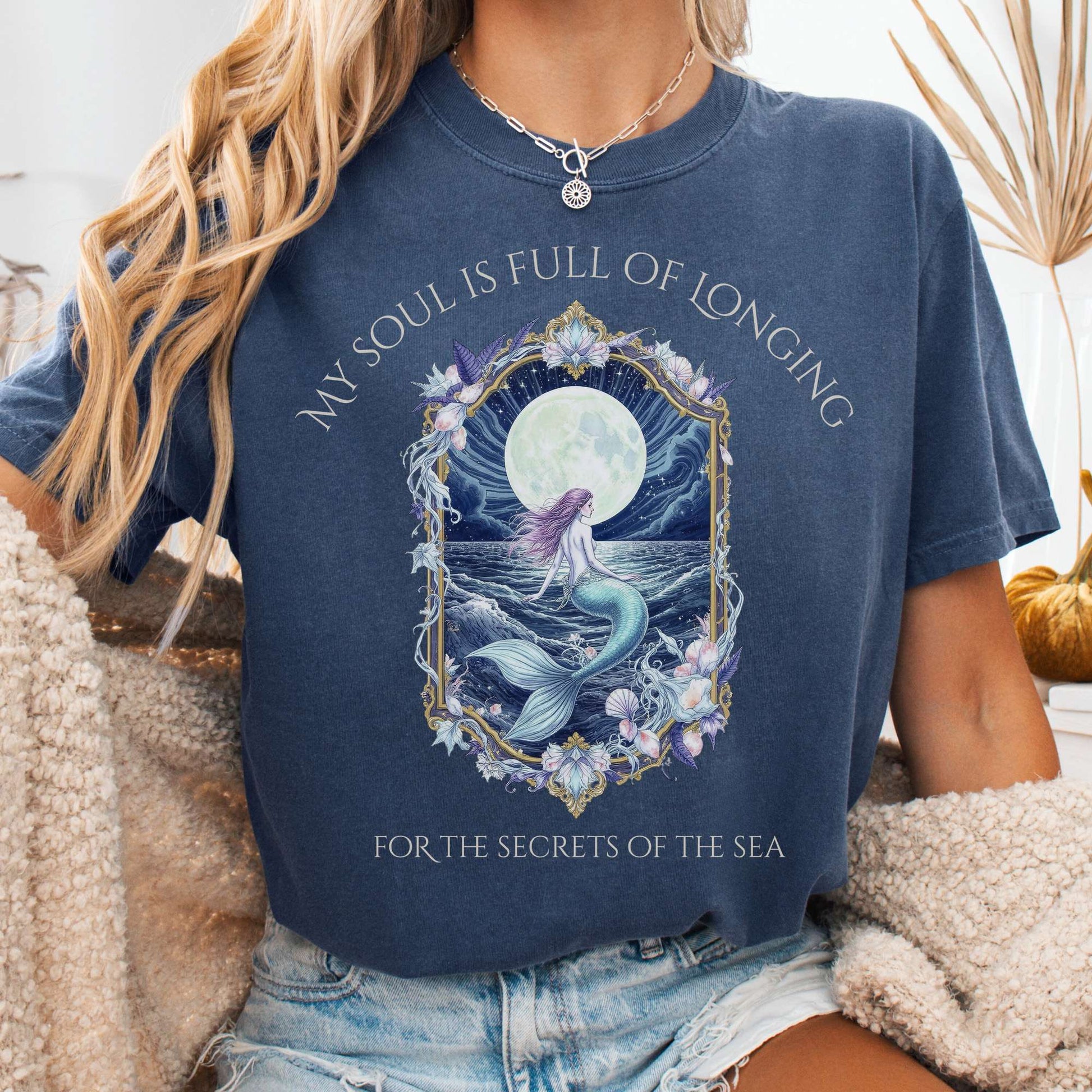 T-Shirt Denim / S My Soul Is Full of Longing For The Secrets Of The Sea T-Shirt The Mystic Eden