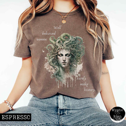 T-Shirt Espresso / S Vintage Medusa Shirt - Well Behaved Women Rarely Make History The Mystic Eden
