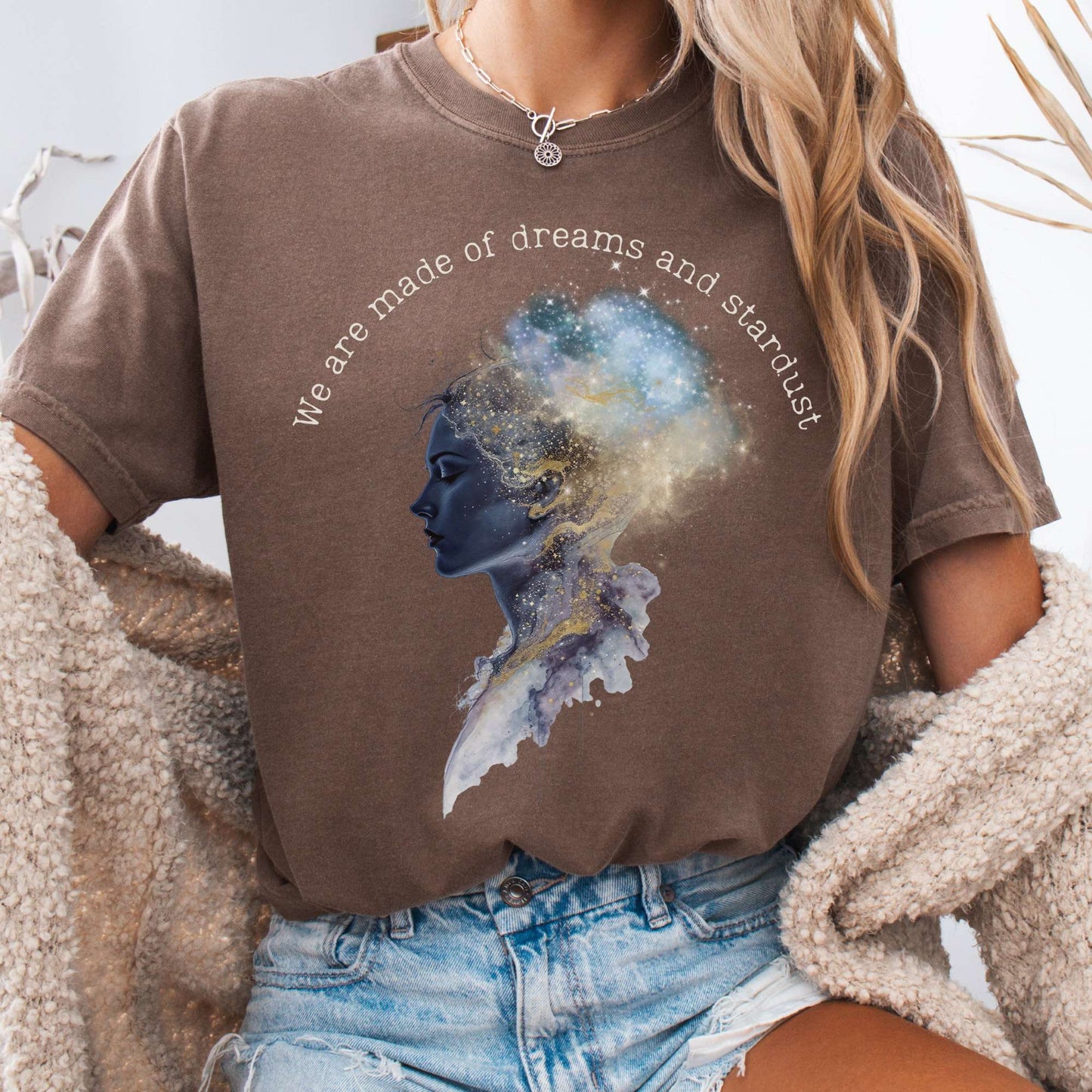 T-Shirt Espresso / S We Are Made of Dreams and Stardust Tee The Mystic Eden