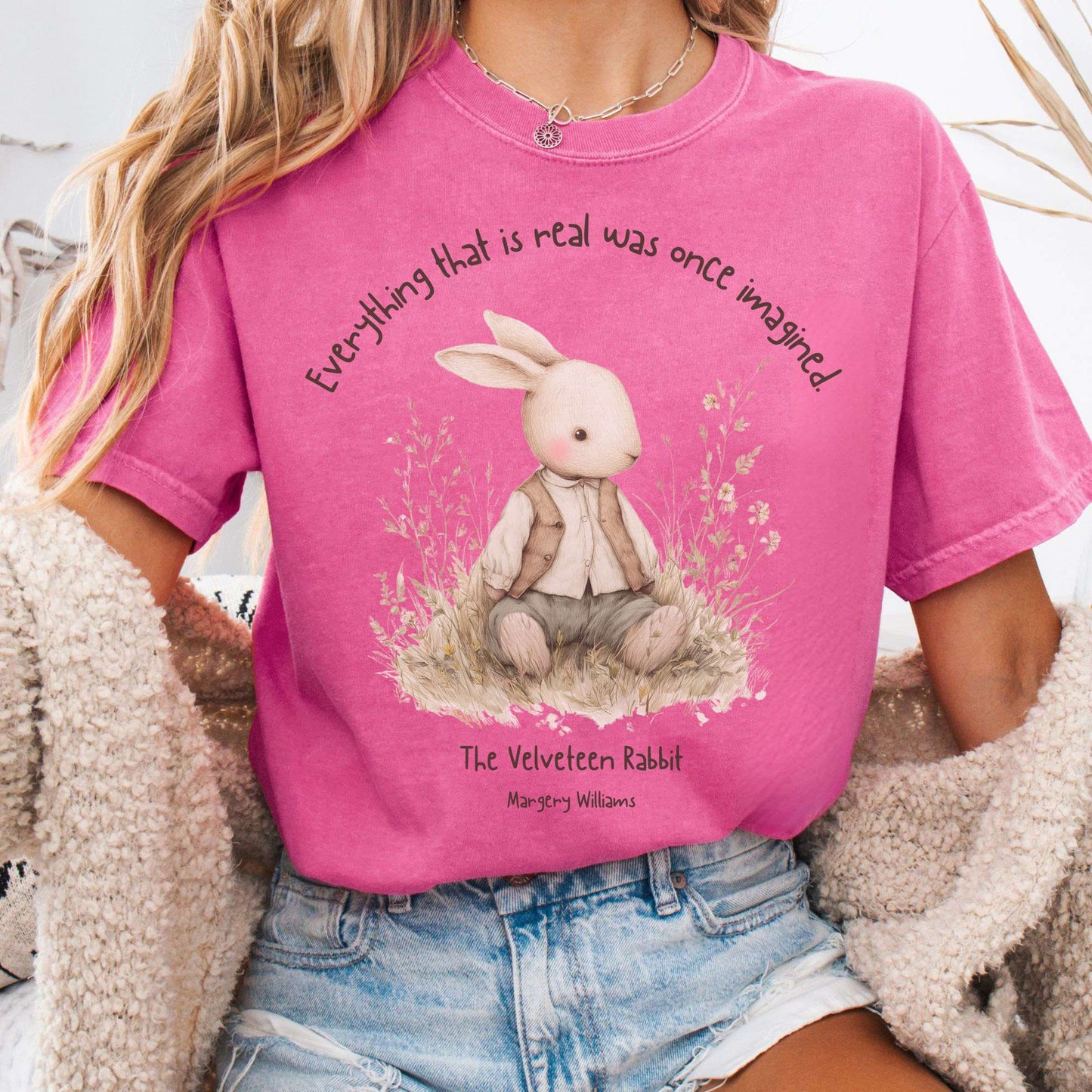 T-Shirt Everything Real Was Once Imagined The Velveteen Rabbit Tee The Mystic Eden