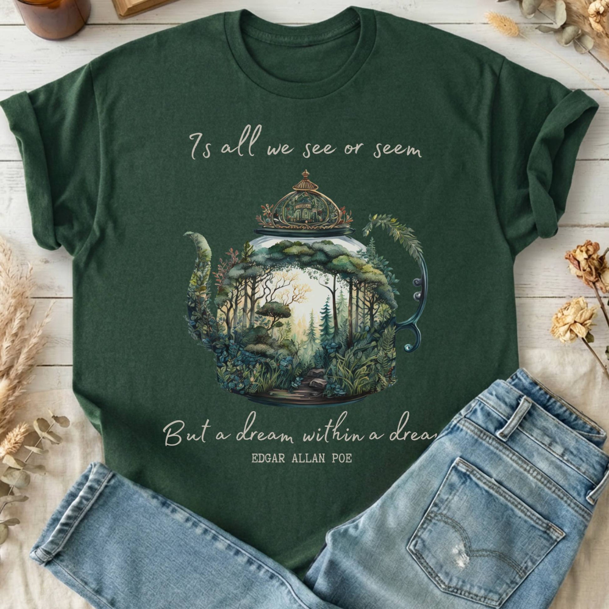T-Shirt Forest Green / S Dream Within A Dream Poe T-Shirt The Mystic Eden