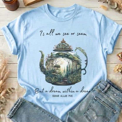T-Shirt Light Blue / S Dream Within A Dream Poe T-Shirt The Mystic Eden