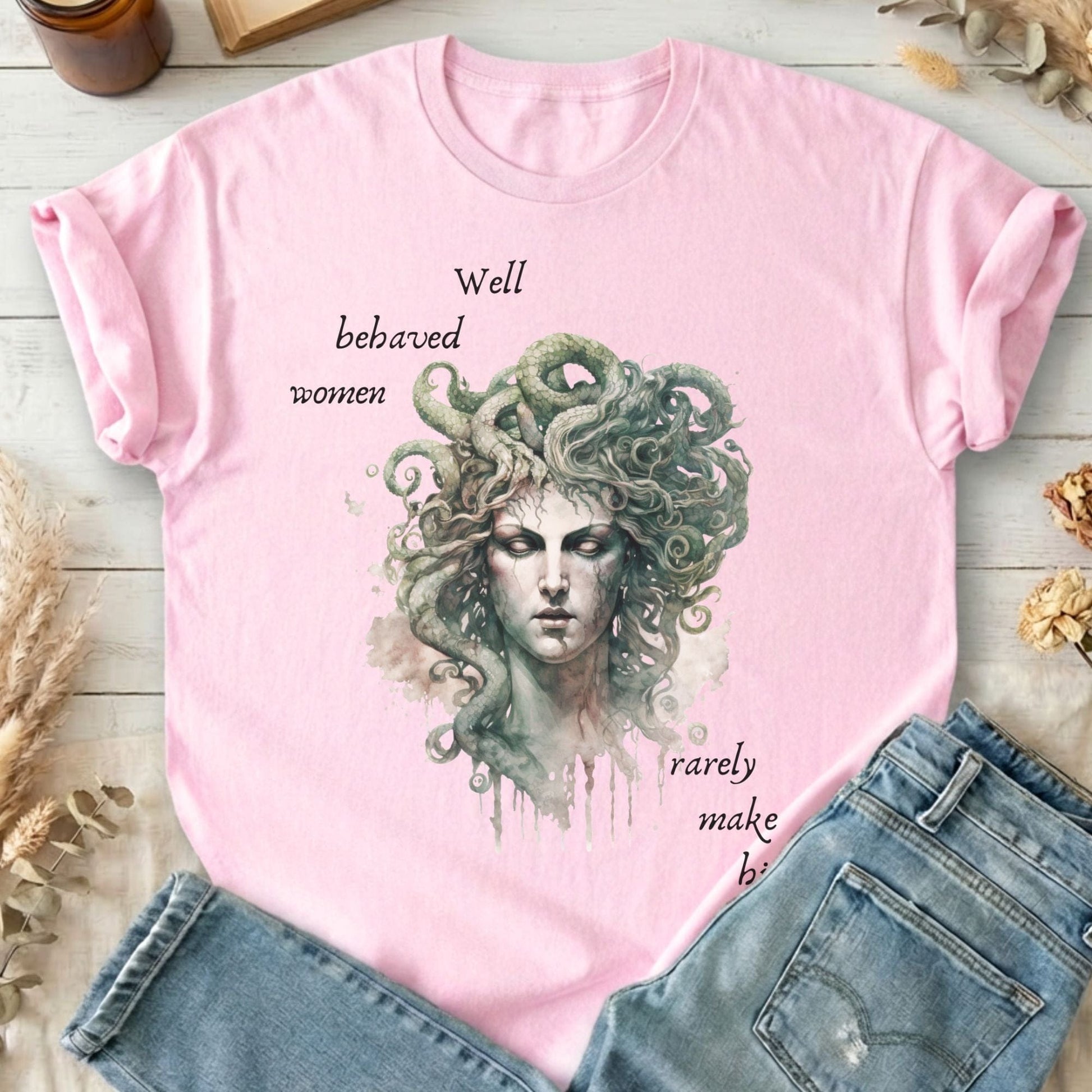 T-Shirt Light Pink / S Well Behaved Women Rarely Make History Medusa T-Shirt The Mystic Eden