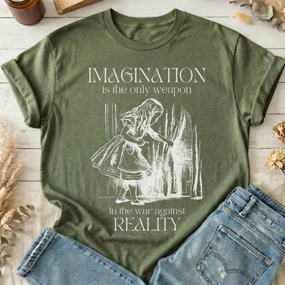T-Shirt Military Green / S Imagination is the Only Weapon in the War Against Reality T-Shirt The Mystic Eden