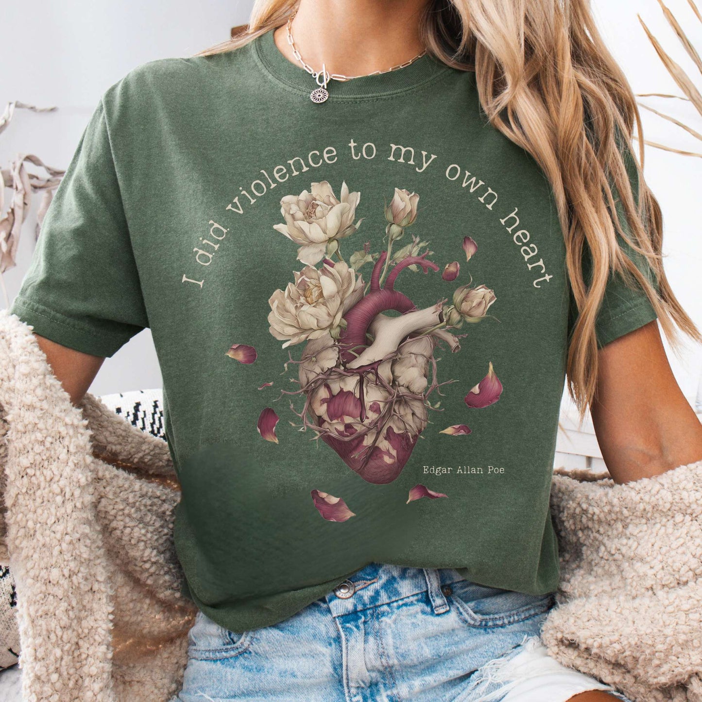 T-Shirt Moss / S I Did Violence To My Own Heart Edgar Allan Poe Tee The Mystic Eden