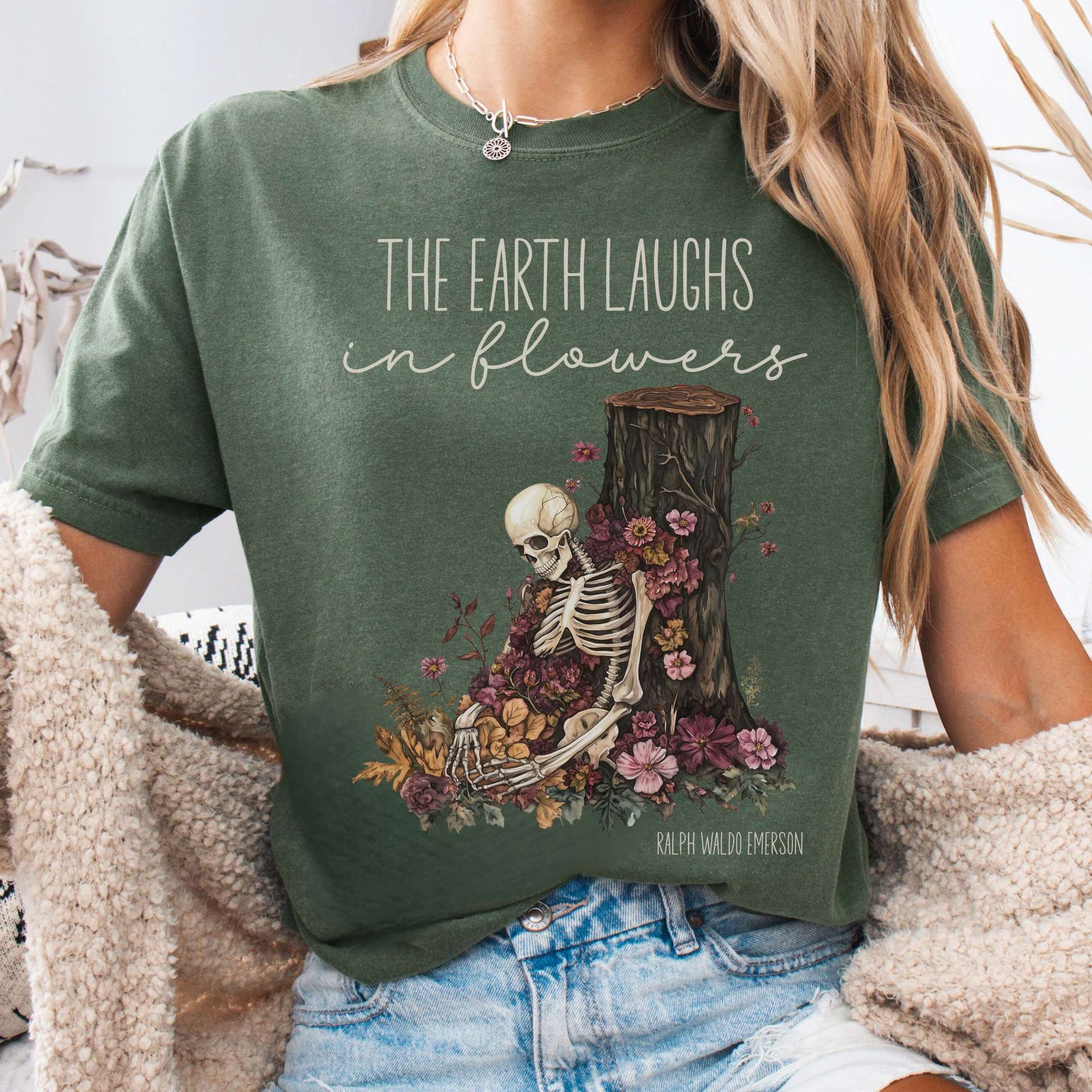 T-Shirt Moss / S The Earth Laughs in Flowers Ralph Waldo Emerson Tee The Mystic Eden