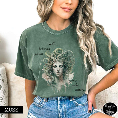 T-Shirt Moss / S Vintage Medusa Shirt - Well Behaved Women Rarely Make History The Mystic Eden