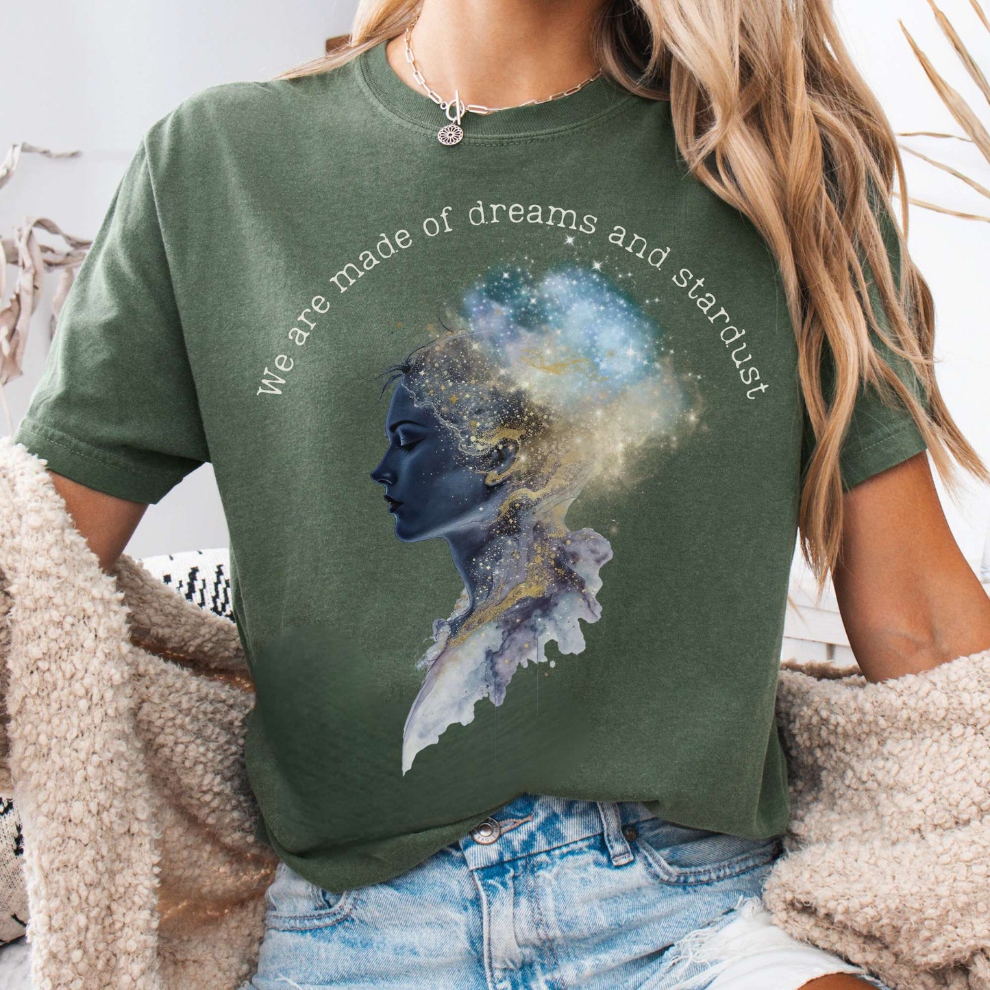 T-Shirt Moss / S We Are Made of Dreams and Stardust Tee The Mystic Eden