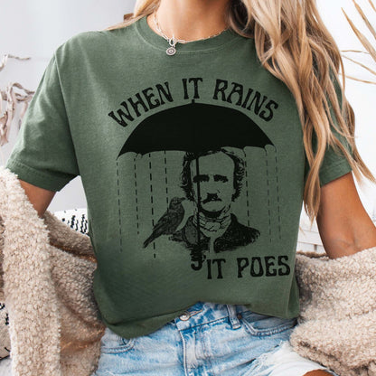 T-Shirt Moss / S When It Rains It Poes Tee The Mystic Eden