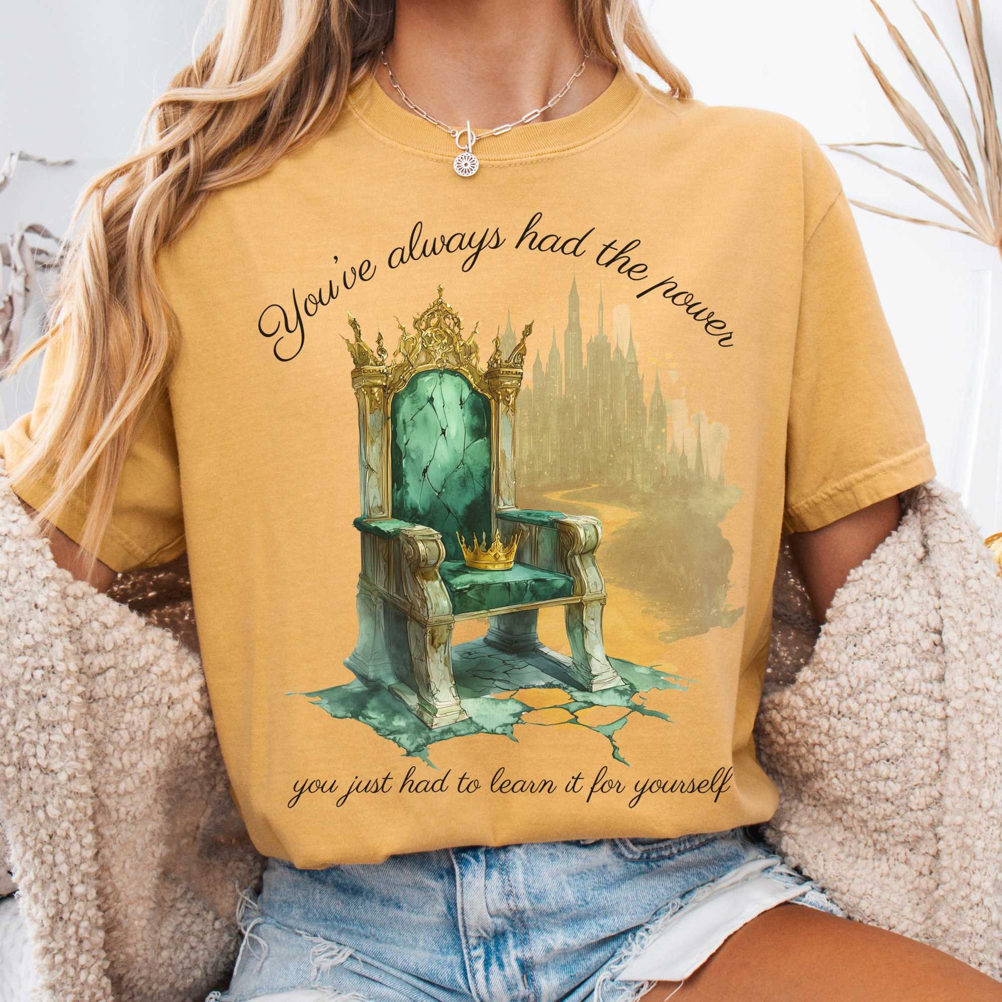 T-Shirt Mustard / S You've Always Had The Power Bookish Shirt The Mystic Eden