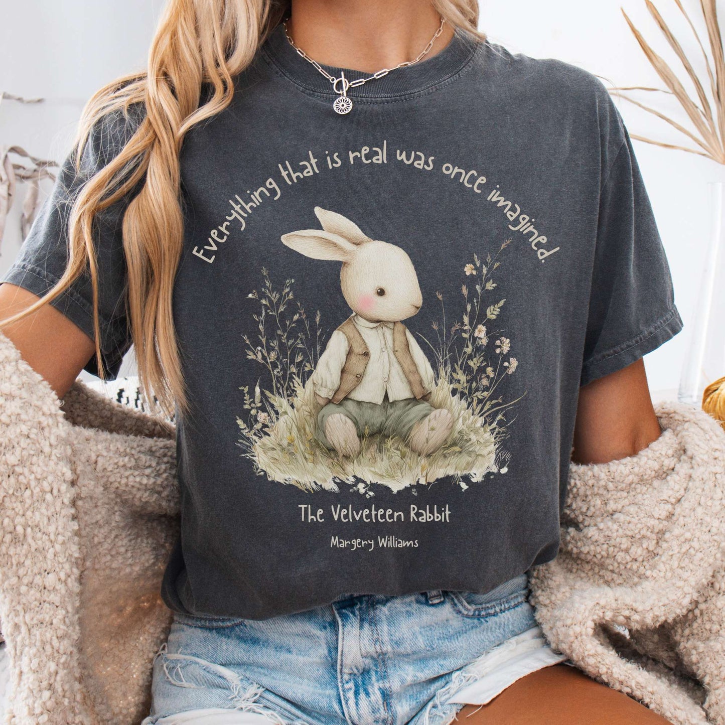 T-Shirt Pepper / S Everything Real Was Once Imagined The Velveteen Rabbit Tee The Mystic Eden
