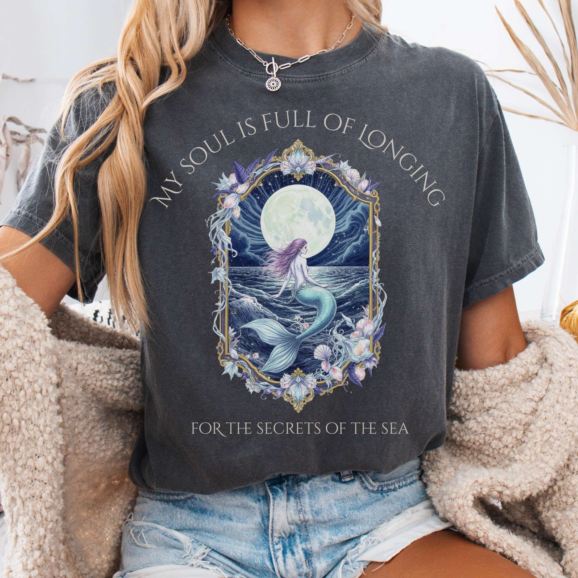 T-Shirt Pepper / S My Soul Is Full of Longing For The Secrets Of The Sea T-Shirt The Mystic Eden