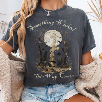 T-Shirt Pepper / S Something Wicked This Way Comes, Shakespeare Macbeth Witches Shirt The Mystic Eden