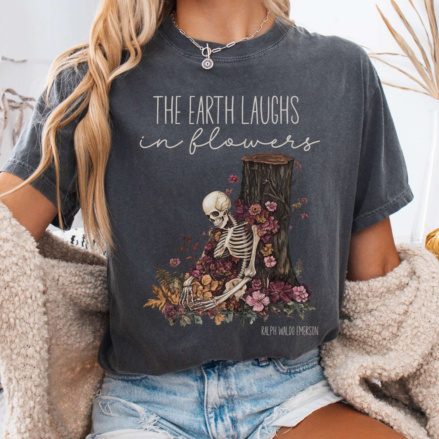 T-Shirt Pepper / S The Earth Laughs in Flowers Ralph Waldo Emerson Tee The Mystic Eden