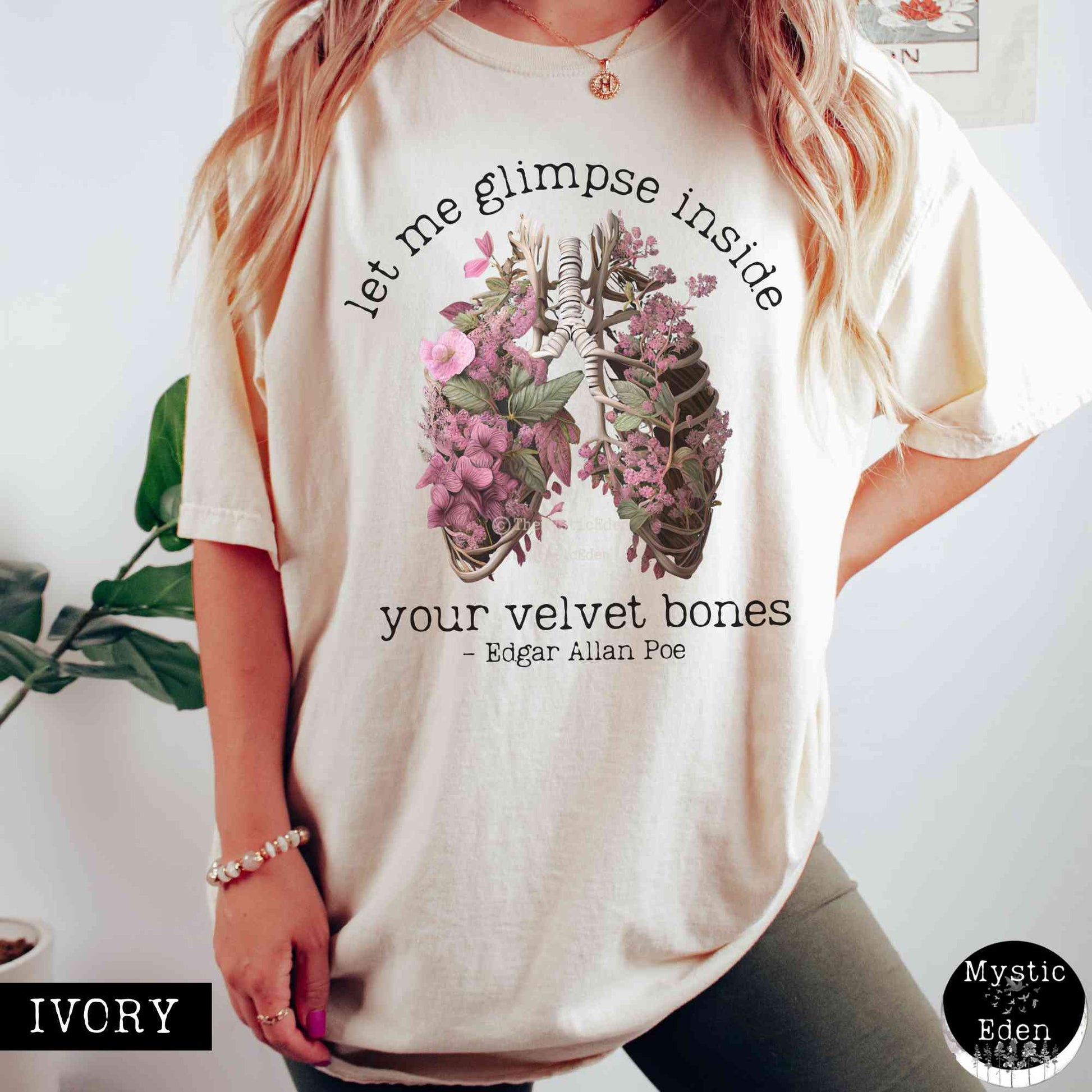 T-Shirt Poe shirt let me glimpse inside your velvet bones shirt The Mystic Eden