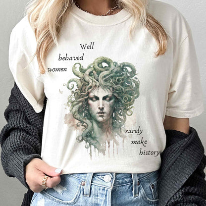 T-Shirt Vintage Medusa Shirt - Well Behaved Women Rarely Make History The Mystic Eden